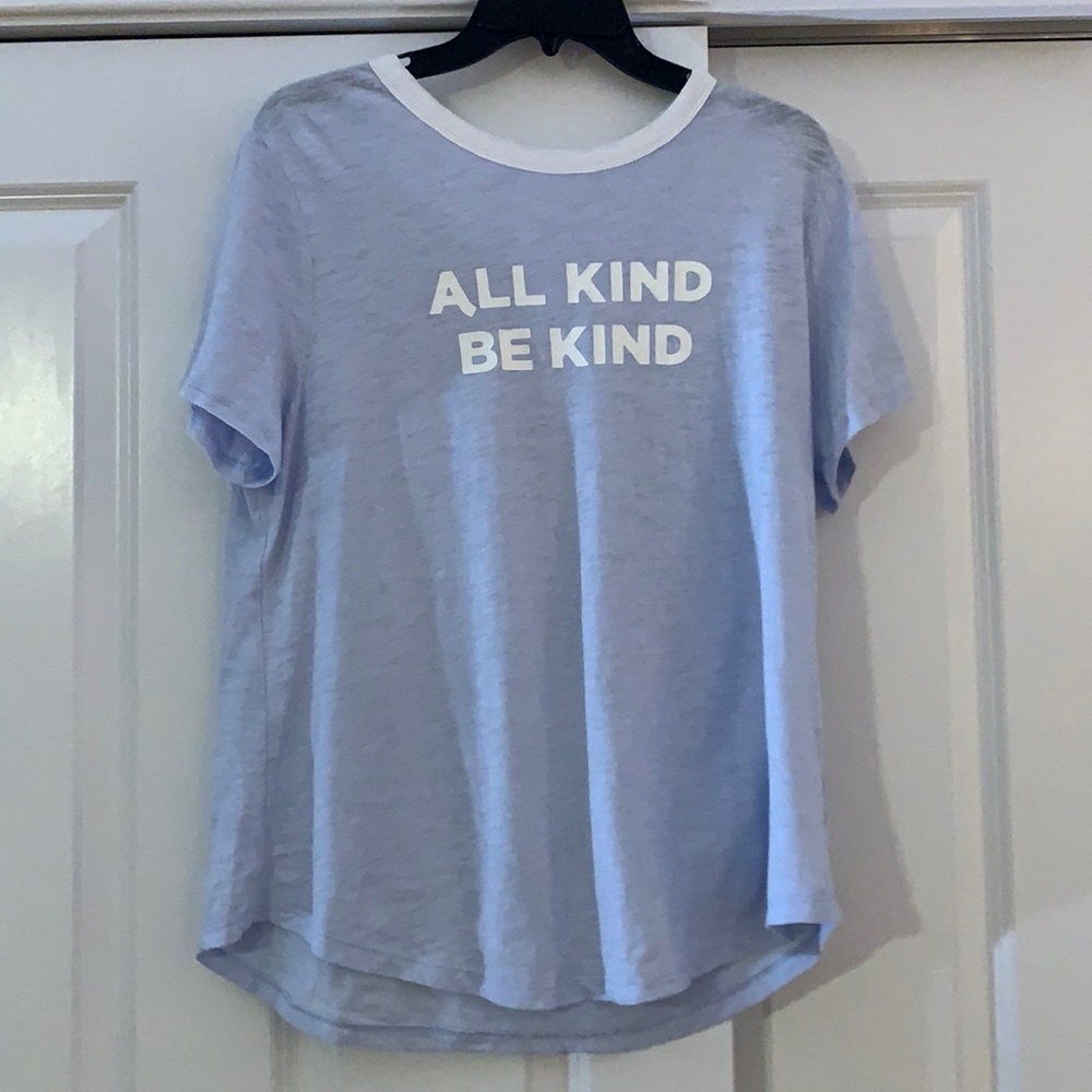 All Kind Be Kind Old Navy shirt! Size L